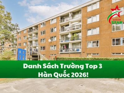 [Cập nhật 2026] Danh sách trường du học Hàn Quốc top 3 đầy đủ nhất
