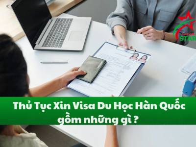 Thủ Tục Xin Visa Du Học Hàn Quốc Cần Những  Gì? 
